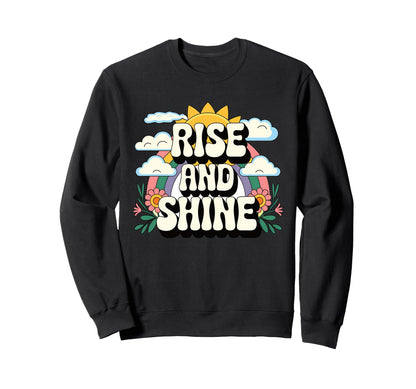 Rise And Shine 70S Sun Rainbow Sweatshirt - Custom Art Print for Adults - T-Shirt, Sweatshirt, Hoodie