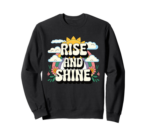 Rise And Shine 70S Sun Rainbow Sweatshirt - Custom Art Print for Adults - T-Shirt, Sweatshirt, Hoodie