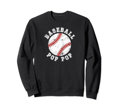 Baseball Pop Pop Grandpa Best Pop Sweatshirt - Fun Novelty Design Unisex - T-Shirt, Sweatshirt, Hoodie