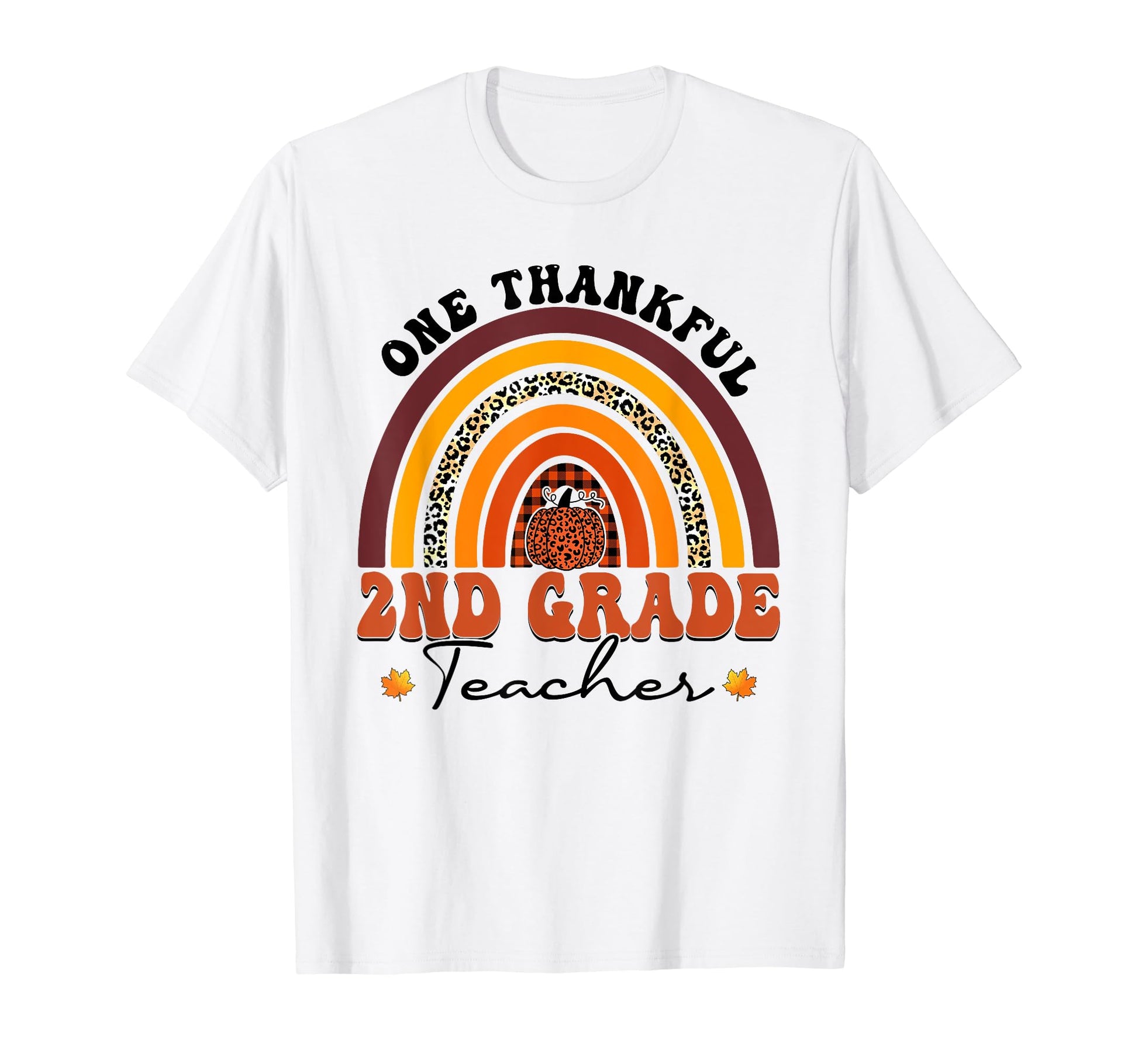 One Thankful 2Nd Grade Teacher T-Shirt - Casual Everyday Wear for Adults - T-Shirt, Sweatshirt, Hoodie