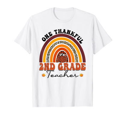 One Thankful 2Nd Grade Teacher T-Shirt - Casual Everyday Wear for Adults - T-Shirt, Sweatshirt, Hoodie