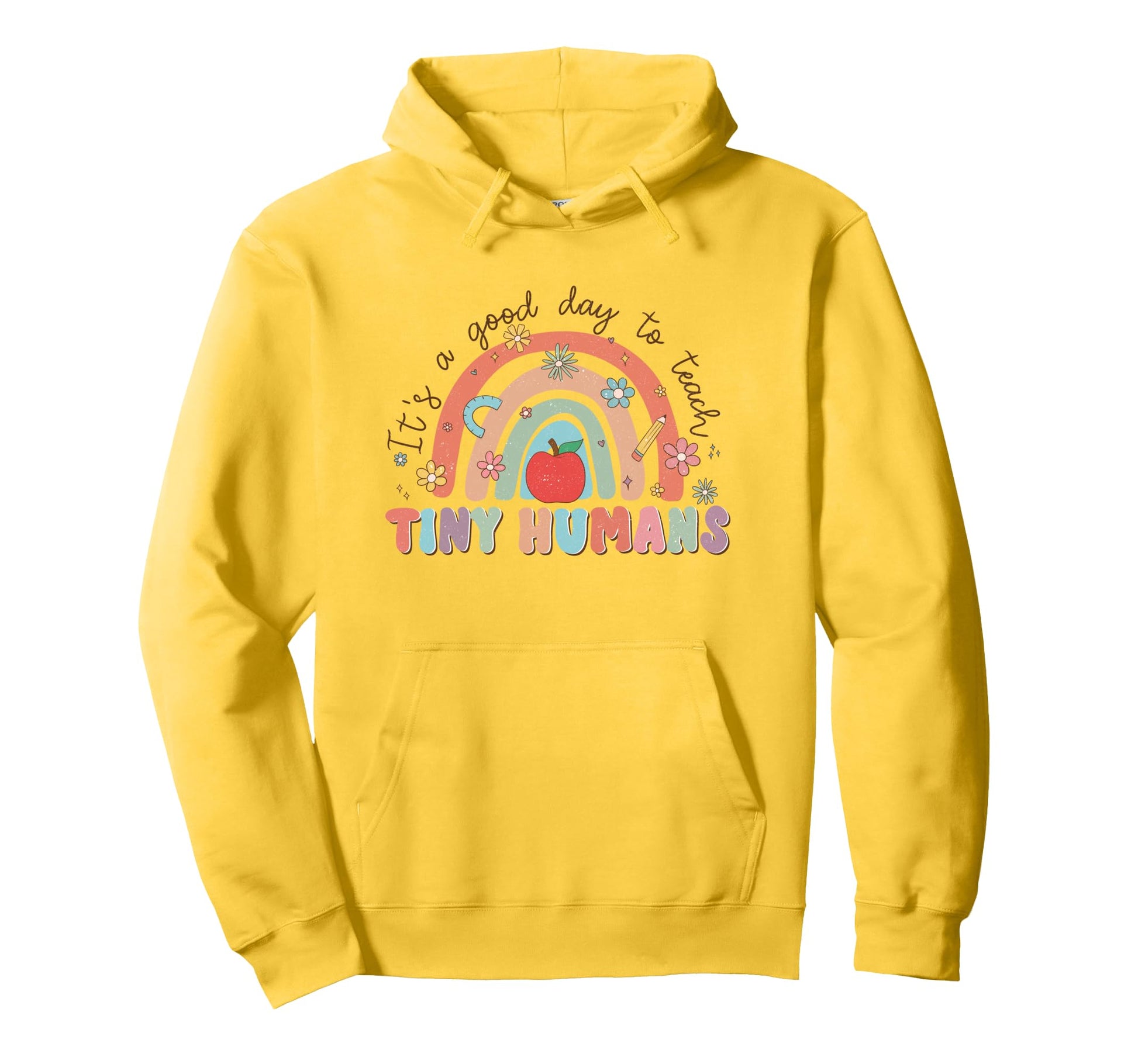 Teacher Colorful Rainbow Tiny Humans Hoodie - Fun Novelty Design Men Women - T-Shirt, Sweatshirt, Hoodie