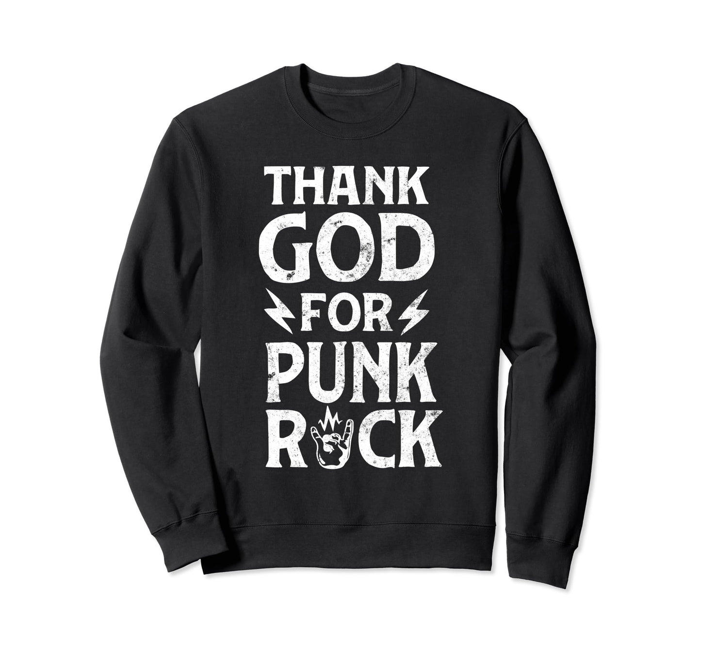 Embrace Punk Rock Vibe Garage Grunge Sweatshirt - Streetwear Style Unisex - T-Shirt, Sweatshirt, Hoodie