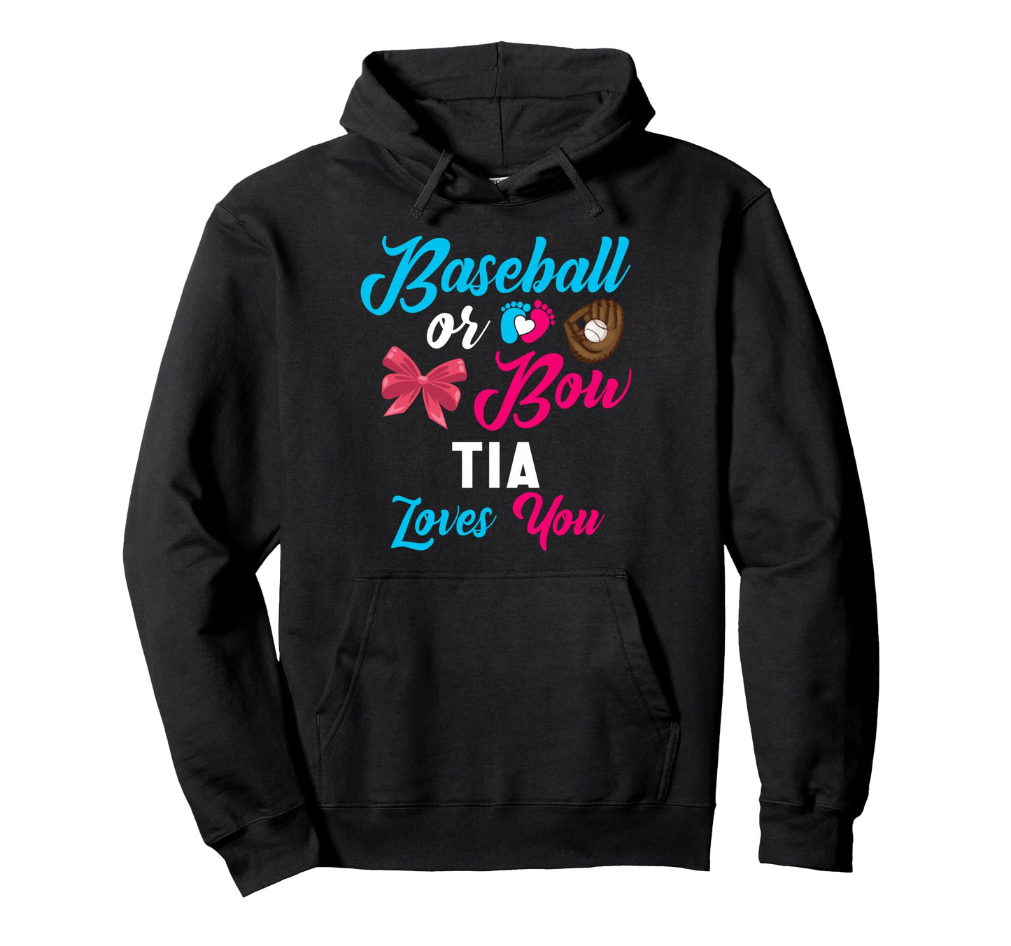 Baseball Or Bow Tia Loves You Hoodie - Streetwear Style for Adults - T-Shirt, Sweatshirt, Hoodie