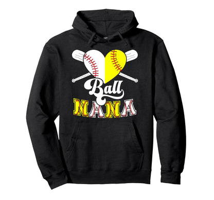 Ball Nana Heart Softball Baseball Nana Hoodie - Novelty Apparel Men Women - T-Shirt, Sweatshirt, Hoodie
