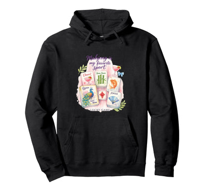 Mahjong Is My Favorite Sport Funny Hoodie - Unique Graphic Men Women - T-Shirt, Sweatshirt, Hoodie