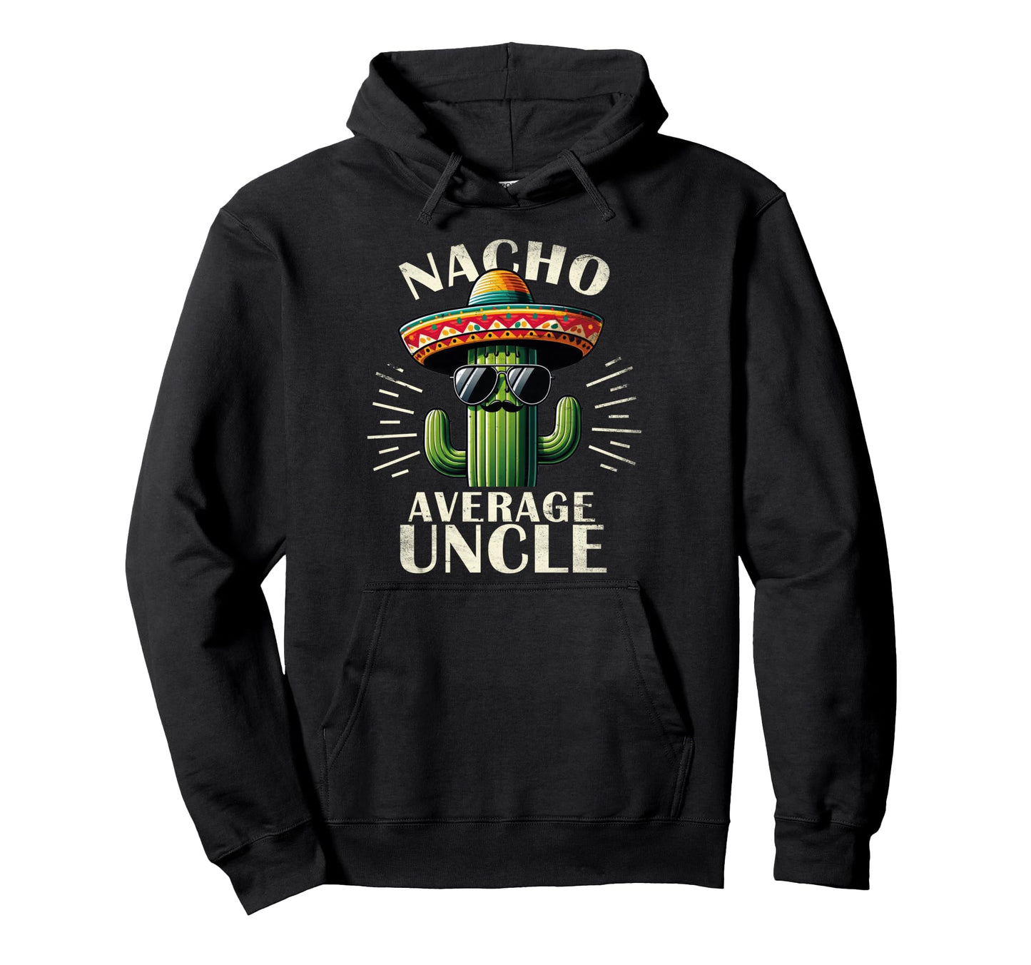 Uncle Funny Shirts Mens Tees Father Day Hoodie - Unique Graphic Men Women - T-Shirt, Sweatshirt, Hoodie
