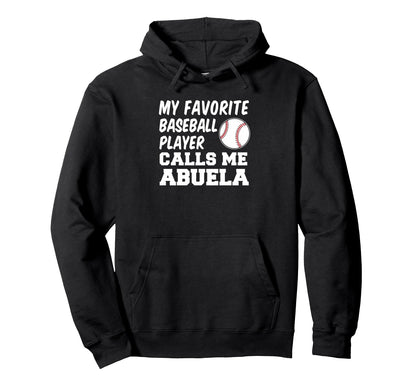 My Favorite Baseball Player Calls Me Hoodie - Streetwear Style for Adults - T-Shirt, Sweatshirt, Hoodie