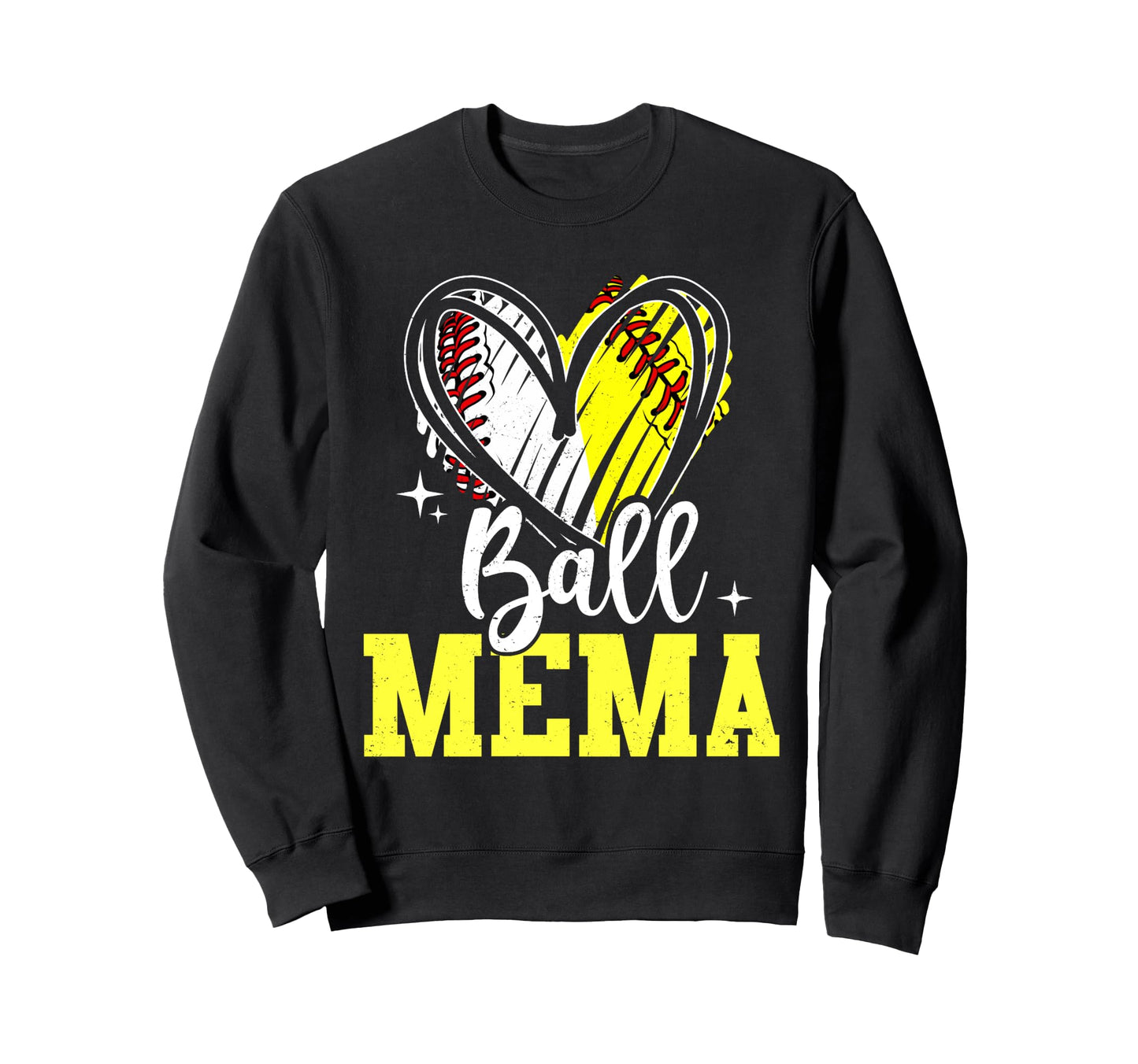 Ball Mema Softball Baseball Sweatshirt - Aesthetic Graphic for Adults - T-Shirt, Sweatshirt, Hoodie