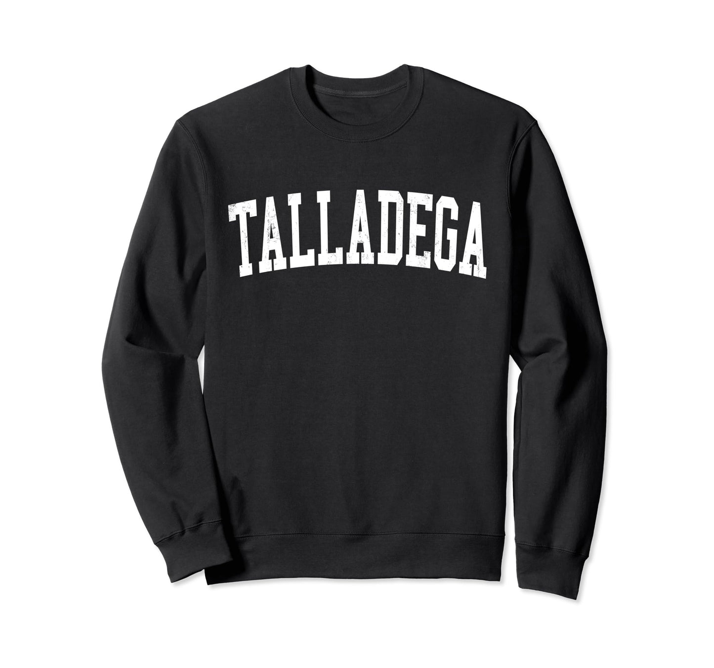 Talladega Al Distressed White Sweatshirt - Streetwear Style for Adults - T-Shirt, Sweatshirt, Hoodie