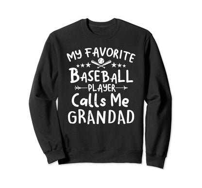 My Favorite Baseball Player Sweatshirt - Casual Everyday Wear Men Women - T-Shirt, Sweatshirt, Hoodie