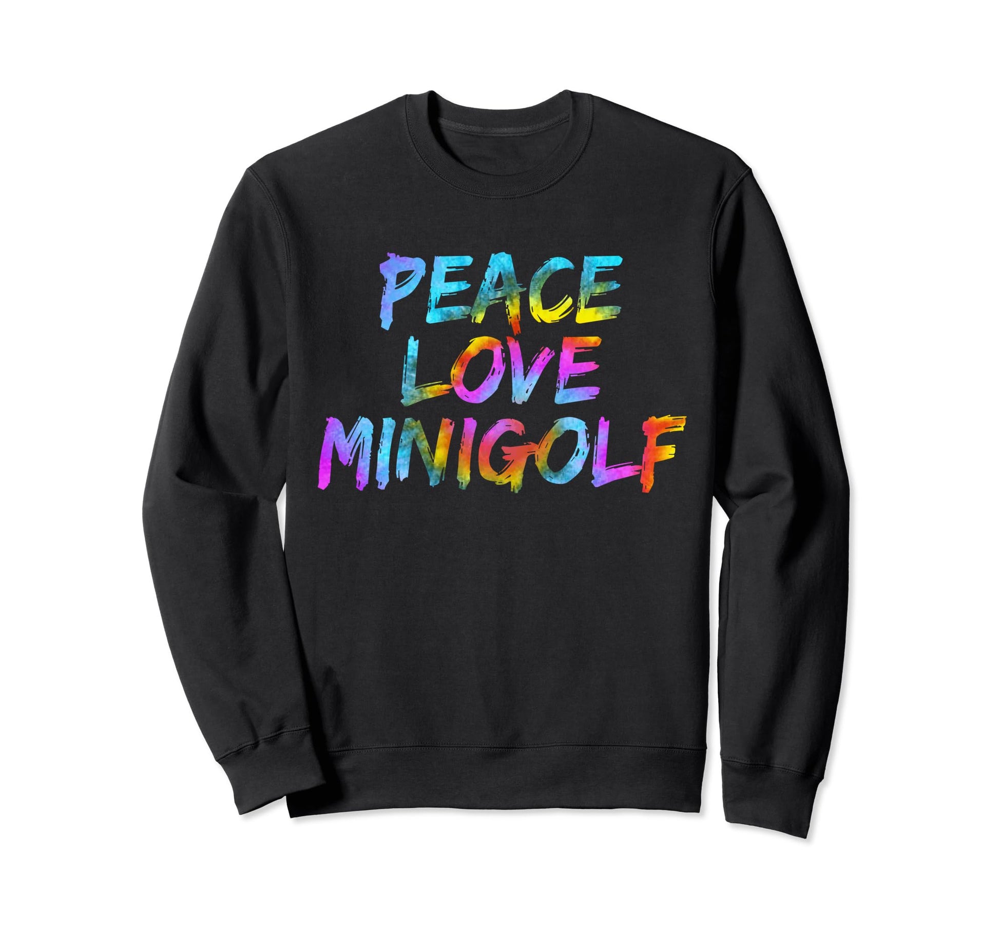 Golfer Mini Golf Course Peace Love Sweatshirt - Streetwear Style Unisex - T-Shirt, Sweatshirt, Hoodie