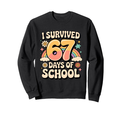 I Survived 67 Days School Groovy Sweatshirt - Fun Novelty Design Men Women - T-Shirt, Sweatshirt, Hoodie