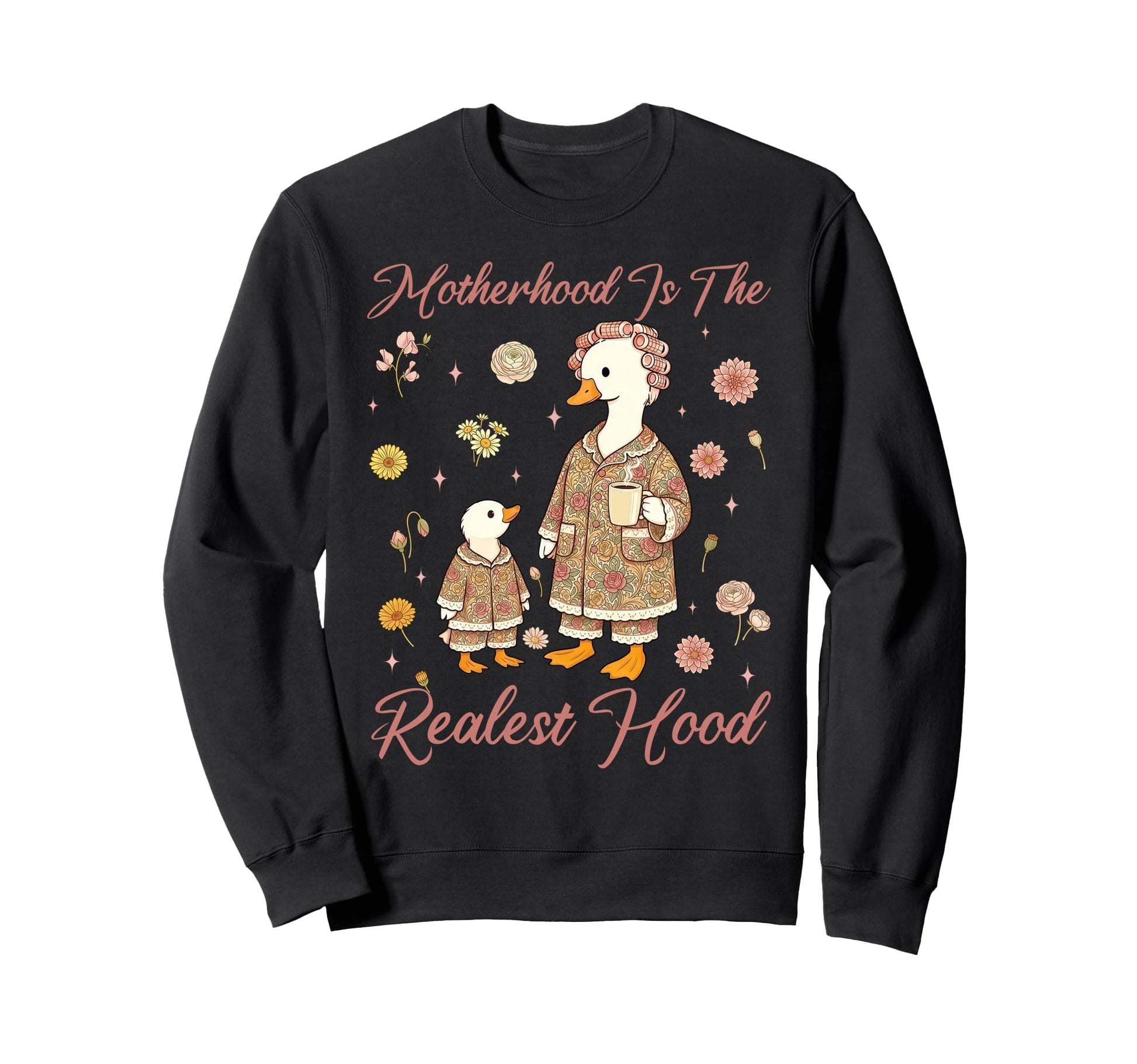 Motherhood Is Realest Hood Mom Sweatshirt - Minimalist Print Men Women - T-Shirt, Sweatshirt, Hoodie