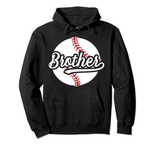Brother Baseball Player Proud Hoodie - Custom Art Print for Adults - T-Shirt, Sweatshirt, Hoodie