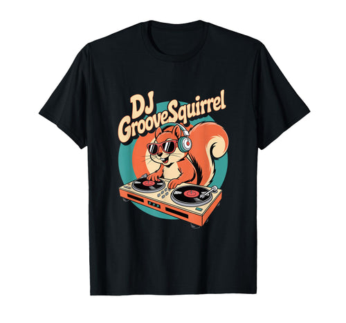 Dj Groove Squirrel Turntable Club T-Shirt - Custom Art Print for Adults - T-Shirt, Sweatshirt, Hoodie