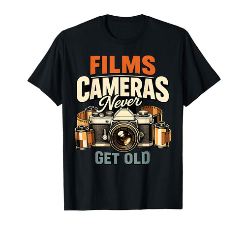 Film Camera Never Get Old Photography T-Shirt - Trendy Graphic for Adults - T-Shirt, Sweatshirt, Hoodie