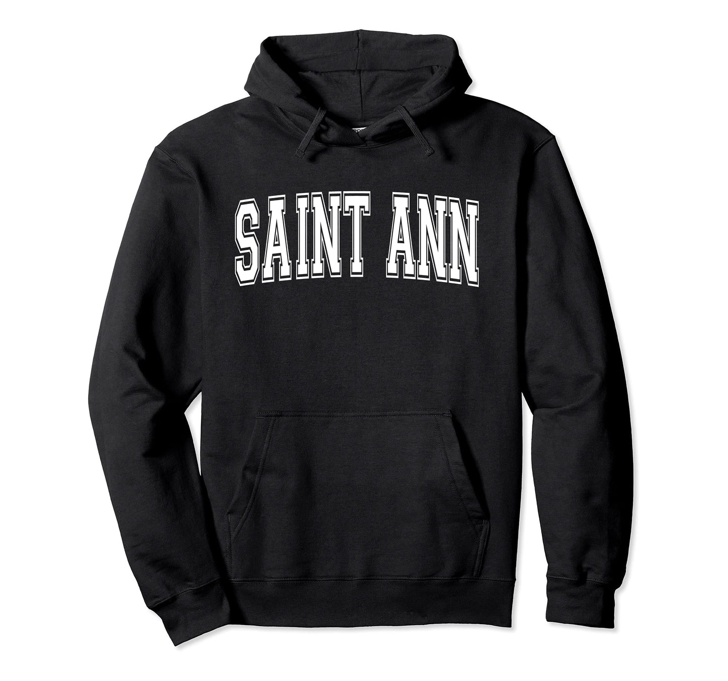 Saint Ann Mo Missouri Usa Sports Varsity Hoodie - Graphic Print Unisex - T-Shirt, Sweatshirt, Hoodie