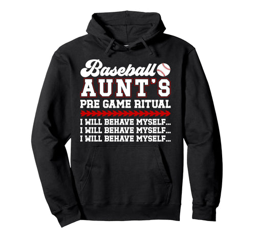 Baseball Aunt Funny Aunt Baseball Hoodie - Fun Novelty Design Men Women - T-Shirt, Sweatshirt, Hoodie