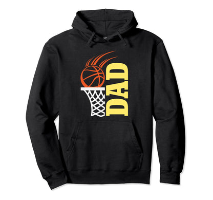Basketball Player Dad Daddy Father Hoodie - Casual Everyday Wear Men Women - T-Shirt, Sweatshirt, Hoodie