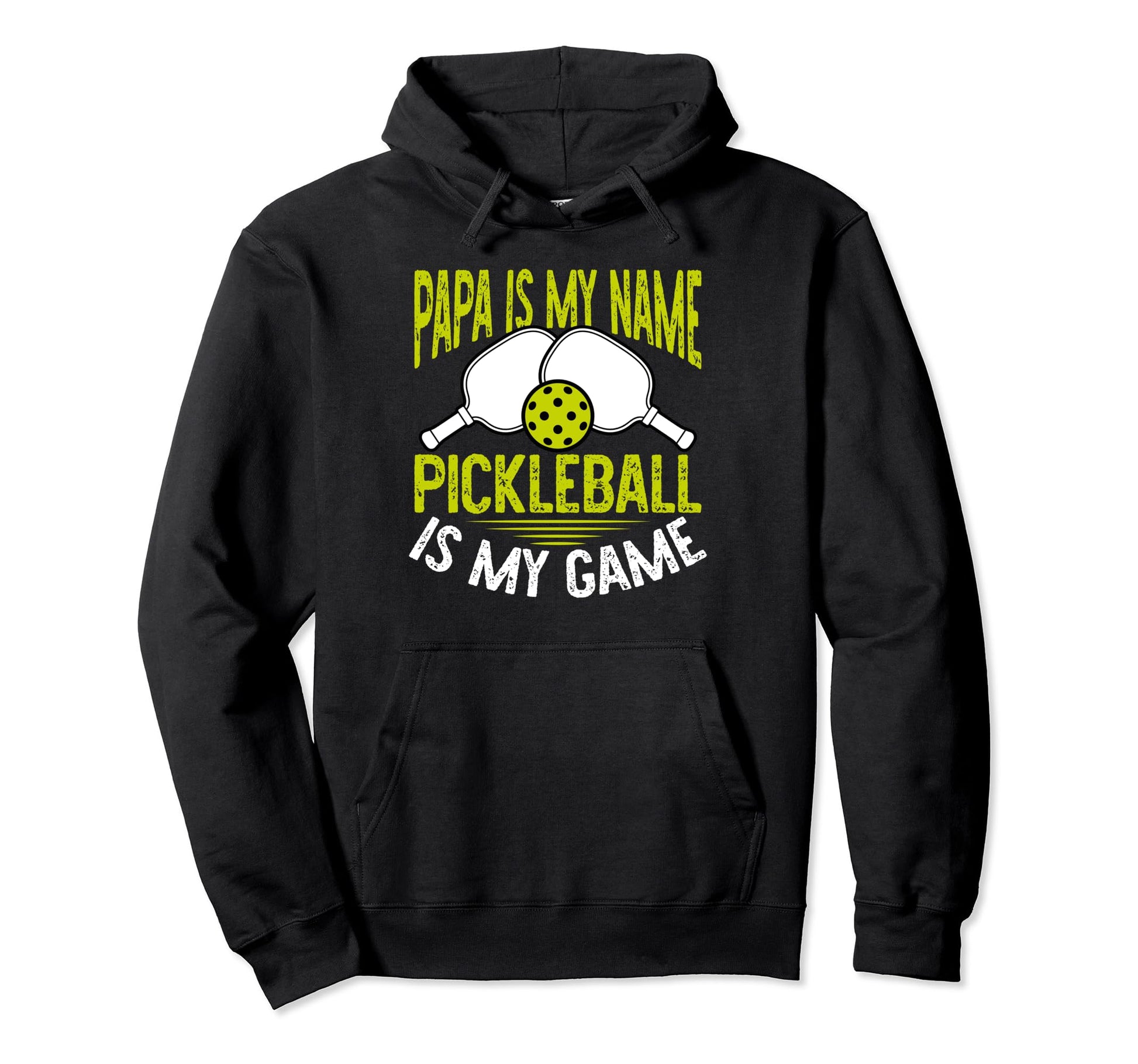 Papa Is My Name Pickleball Is My Game Hoodie - Minimalist Print Unisex - T-Shirt, Sweatshirt, Hoodie