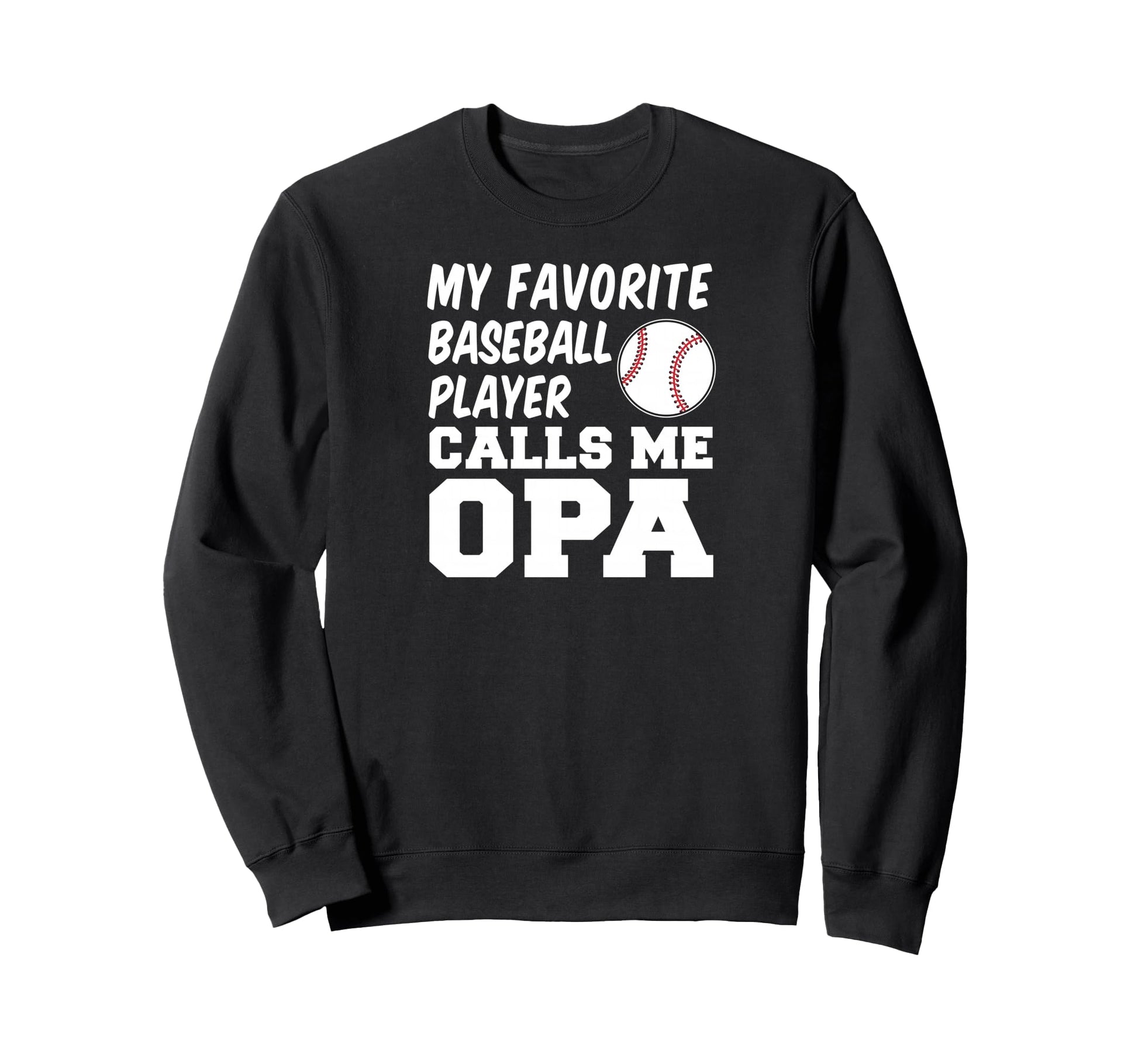 My Favorite Baseball Player Sweatshirt - Aesthetic Graphic for Adults - T-Shirt, Sweatshirt, Hoodie