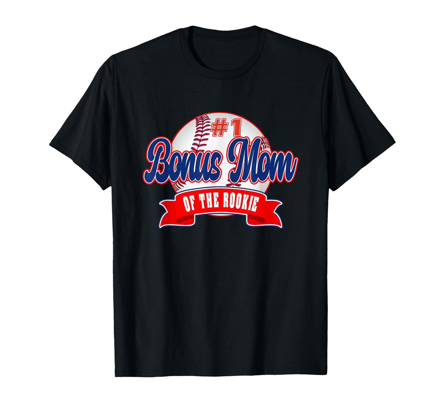 Bonus Mom Rookie Year 1St Birthday T-Shirt - Streetwear Style for Adults - T-Shirt, Sweatshirt, Hoodie