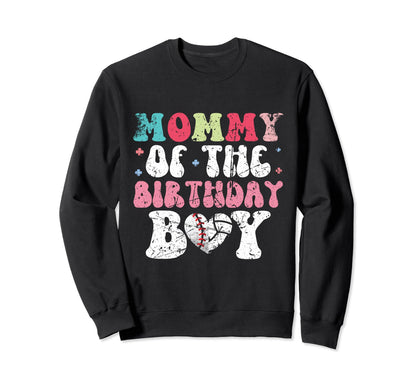 Mommy Bday Baseball Volleyball Sweatshirt - Novelty Apparel for Adults - T-Shirt, Sweatshirt, Hoodie