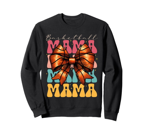 Basketball Mama Coquette Bow Game Day Sweatshirt - Streetwear Style Unisex - T-Shirt, Sweatshirt, Hoodie