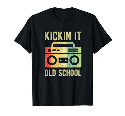 Kickin It Old School 80S 90S Music T-Shirt - Minimalist Print Unisex - T-Shirt, Sweatshirt, Hoodie