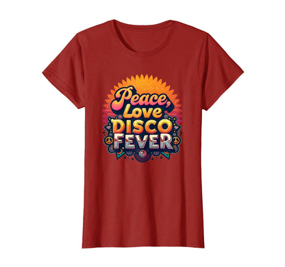 Peace Love Disco Fever 70S T-Shirt - Trendy Graphic Unisex - T-Shirt, Sweatshirt, Hoodie