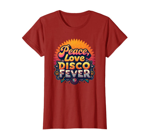 Peace Love Disco Fever 70S T-Shirt - Trendy Graphic Unisex - T-Shirt, Sweatshirt, Hoodie