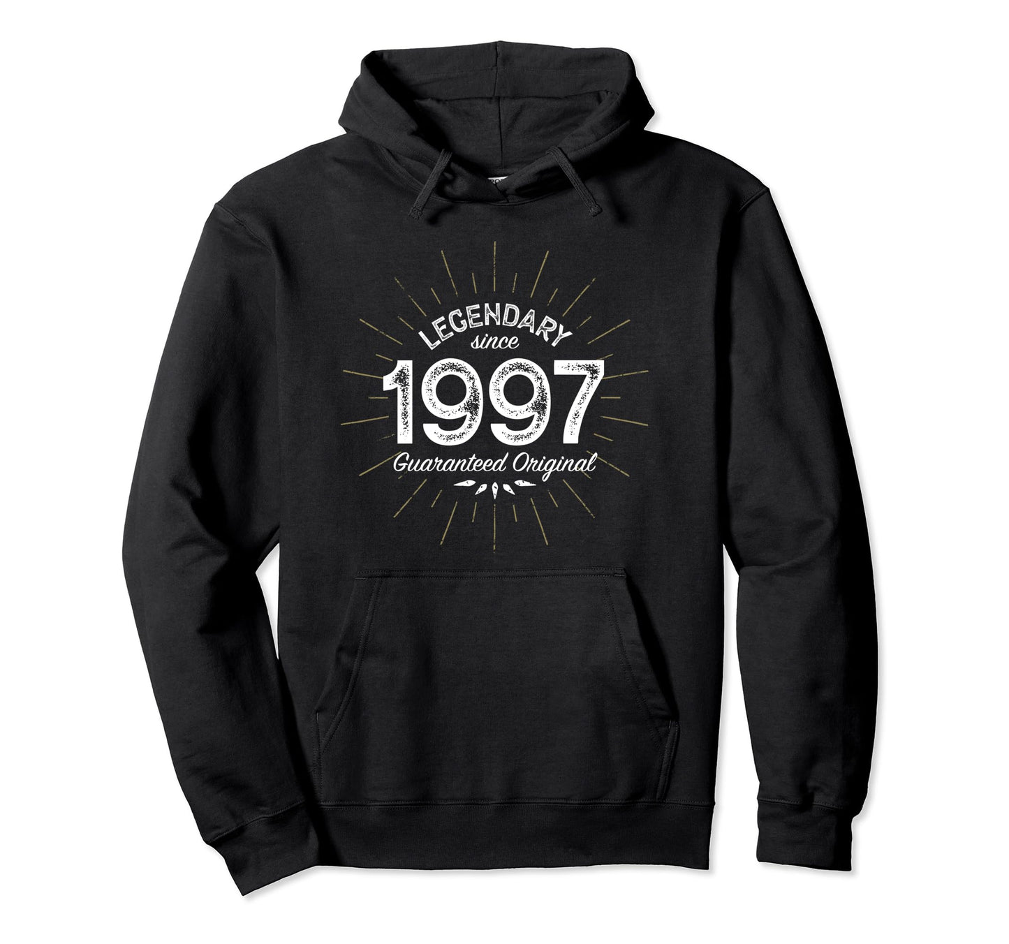 Legendary Since 1997 Birth Year Hoodie - Fun Novelty Design Men Women - T-Shirt, Sweatshirt, Hoodie