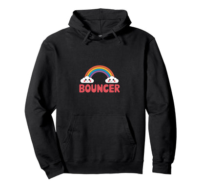 Bouncer Sarcastic Rainbow Irony Hoodie - Fun Novelty Design for Adults - T-Shirt, Sweatshirt, Hoodie