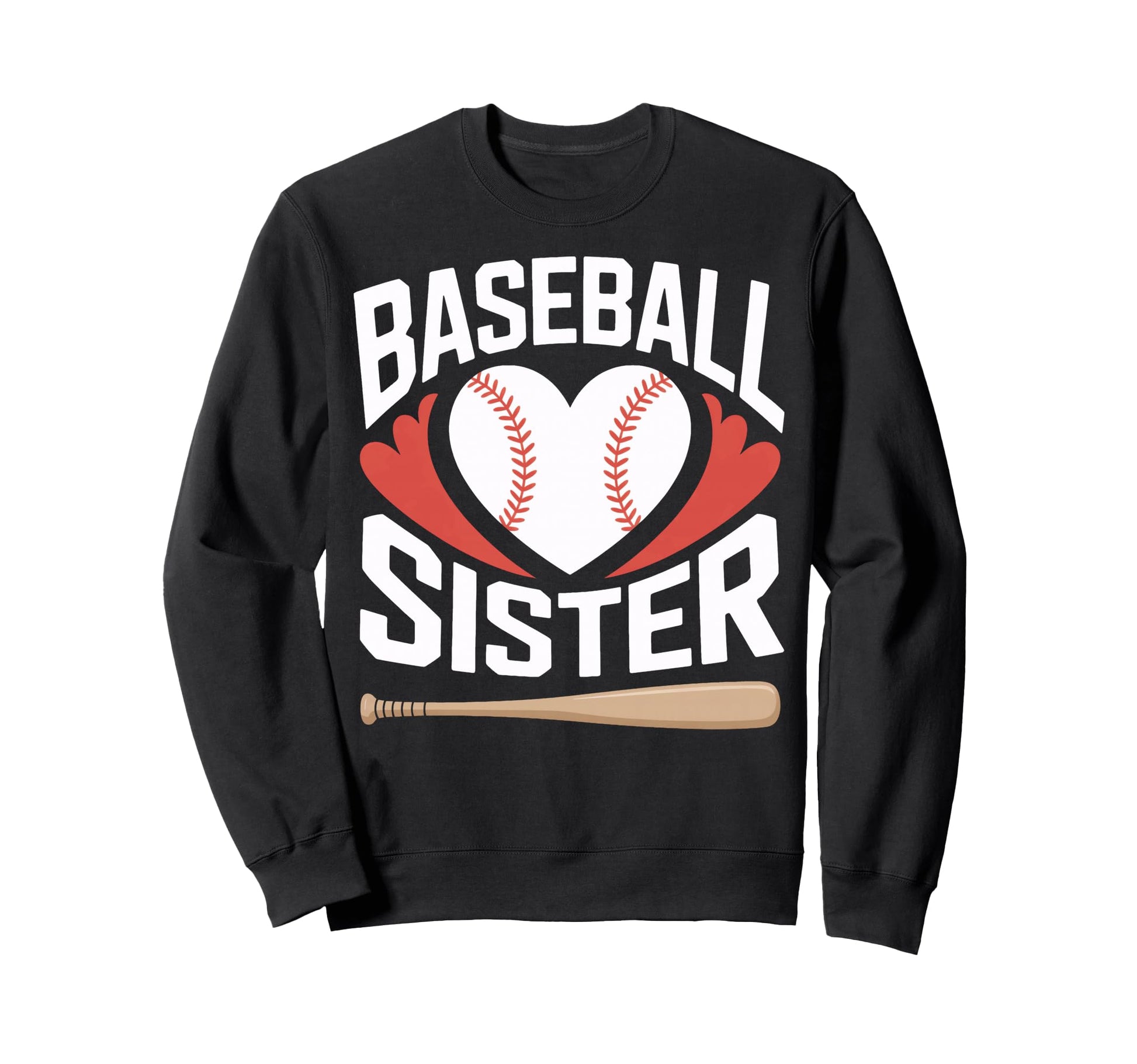 Baseball Sister Fan Players Game Sweatshirt - Aesthetic Graphic for Adults - T-Shirt, Sweatshirt, Hoodie