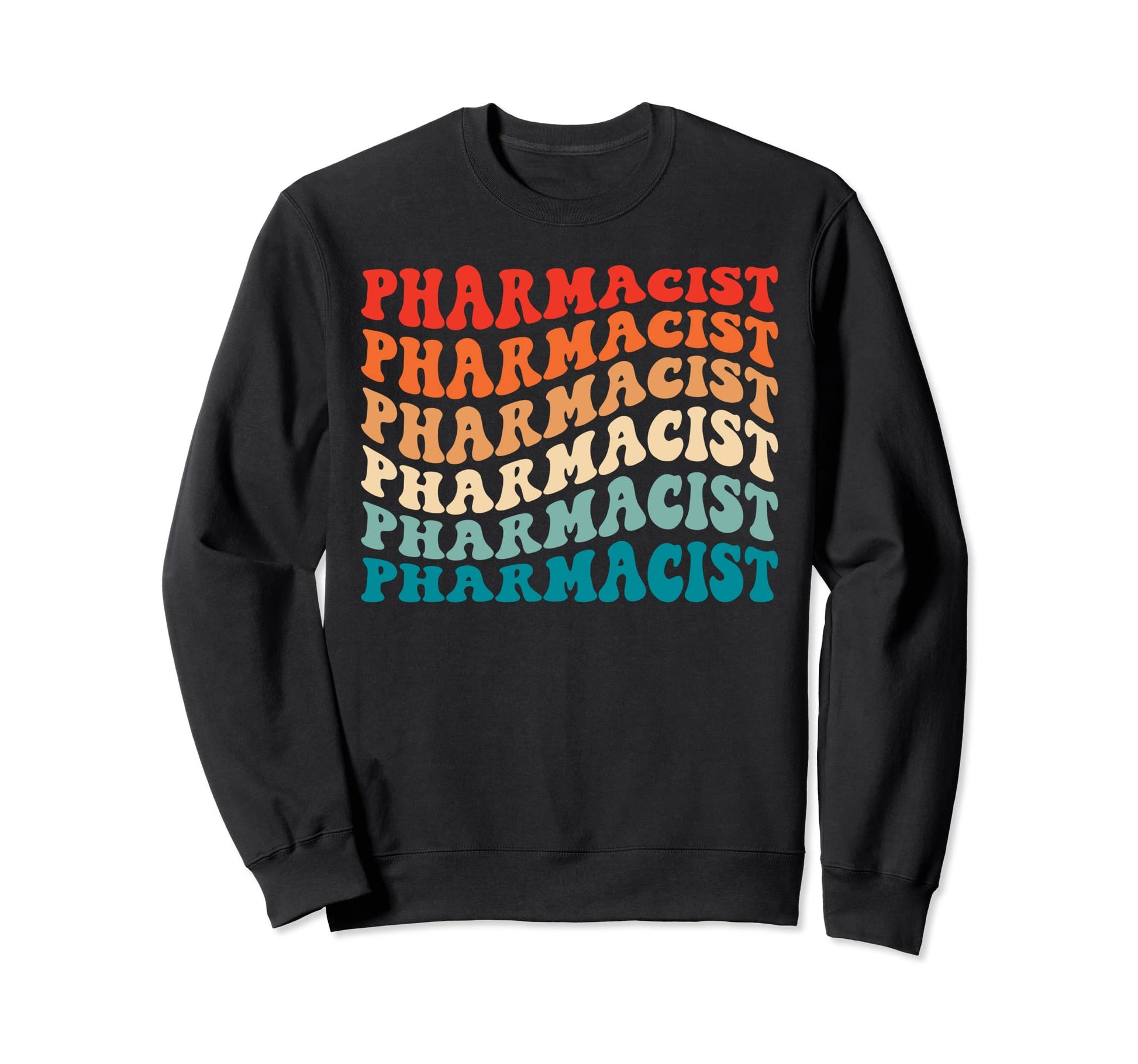 Groovy Pharmacist Pharmacy 70S Sweatshirt - Minimalist Print for Adults - T-Shirt, Sweatshirt, Hoodie