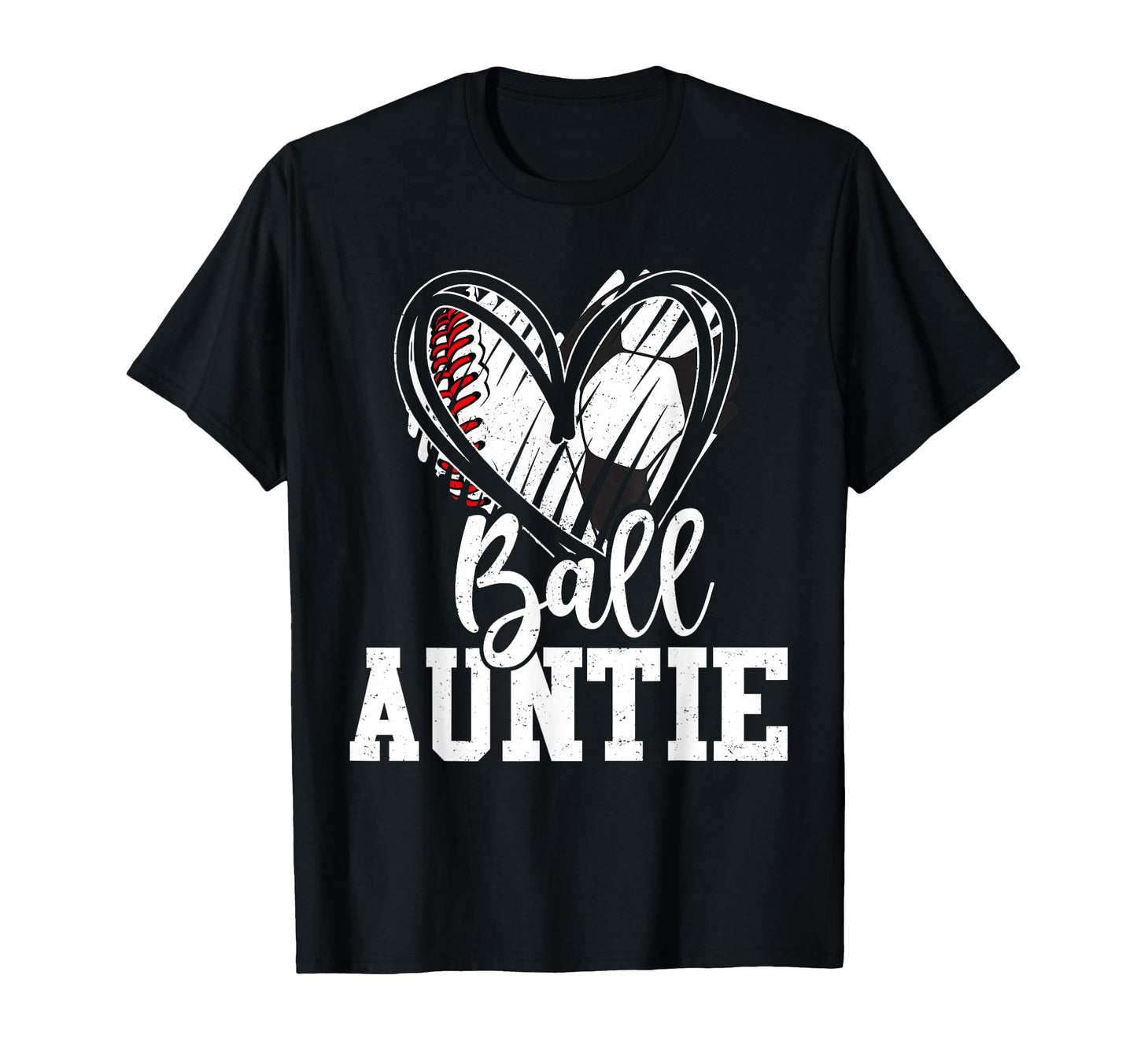 Ball Aunt Heart Baseball Soccer Ball T-Shirt - Streetwear Style Unisex - T-Shirt, Sweatshirt, Hoodie