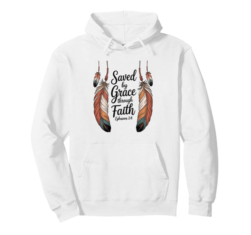 Saved Grace Through Faith Jesus Savior Hoodie - Aesthetic Graphic Unisex - T-Shirt, Sweatshirt, Hoodie