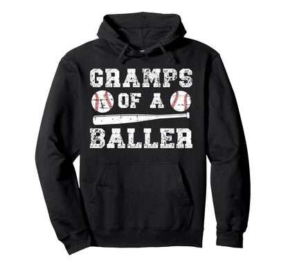Gramps Baller Baseball Gramps Baseball Hoodie - Streetwear Style Men Women - T-Shirt, Sweatshirt, Hoodie