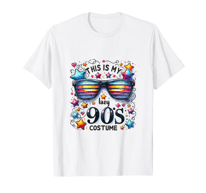 This Is My Lazy 90S Costume Sunglasses T-Shirt - Graphic Print Unisex - T-Shirt, Sweatshirt, Hoodie