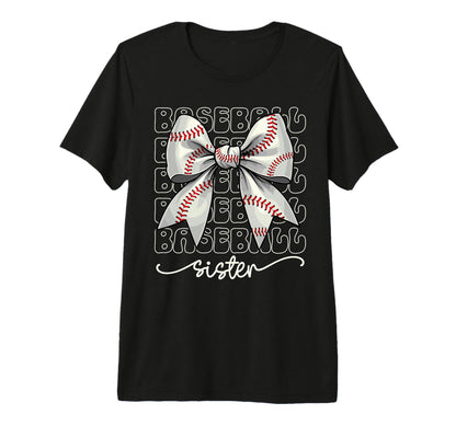 Baseball Sister Coquette Bow Baseball T-Shirt - Novelty Apparel Men Women - T-Shirt, Sweatshirt, Hoodie
