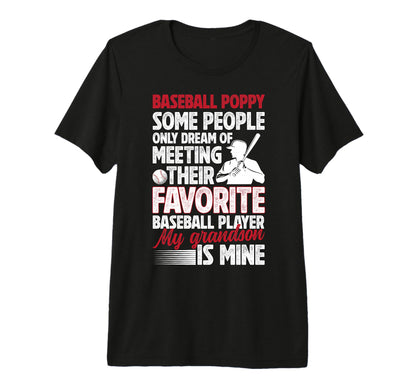 Mens Favorite Baseball Player Poppy T-Shirt - Fun Novelty Design Men Women - T-Shirt, Sweatshirt, Hoodie