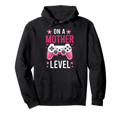 Funny Mama Mom Gamer Mother Level Hoodie - Minimalist Print for Adults - T-Shirt, Sweatshirt, Hoodie