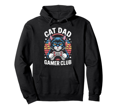 Funny Cat Dad Gamer Club Him Video Hoodie - Aesthetic Graphic for Adults - T-Shirt, Sweatshirt, Hoodie