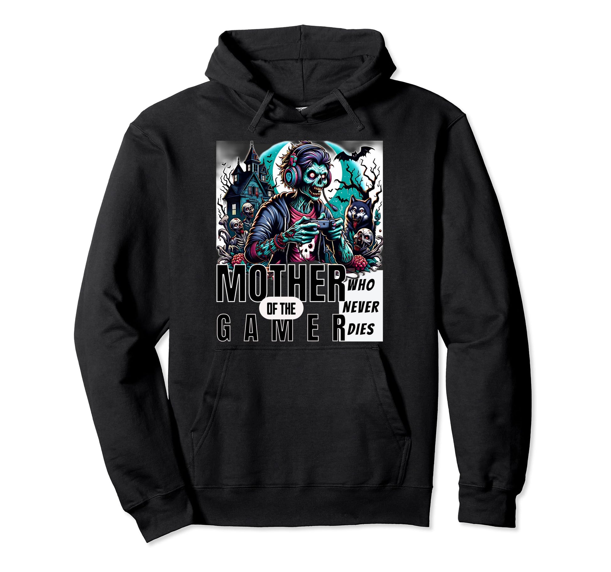 Undying Gamer Mom Mothers Day Unstoppable Hoodie - Streetwear Style Unisex - T-Shirt, Sweatshirt, Hoodie