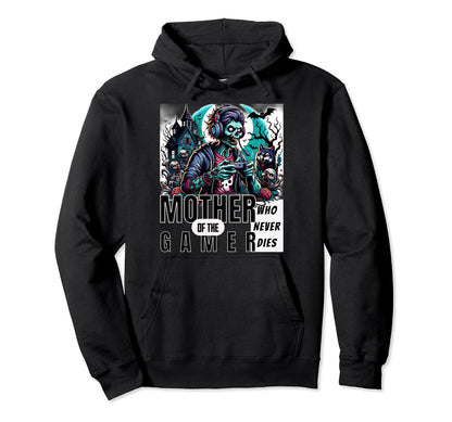 Undying Gamer Mom Mothers Day Unstoppable Hoodie - Streetwear Style Unisex - T-Shirt, Sweatshirt, Hoodie