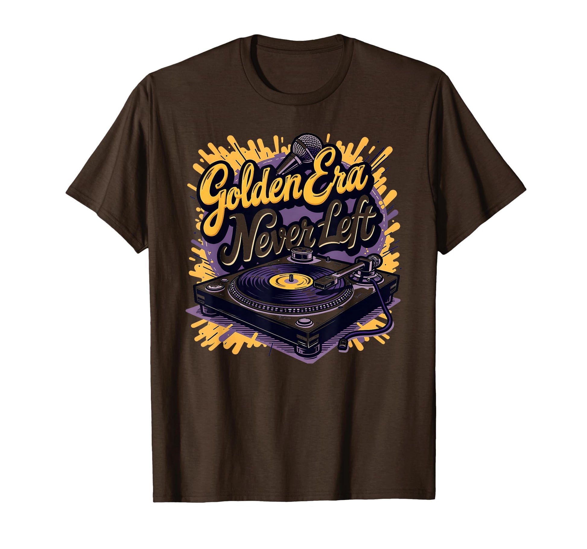 Golden Era 90S Never Left Hip Hop T-Shirt - Novelty Apparel for Adults - T-Shirt, Sweatshirt, Hoodie