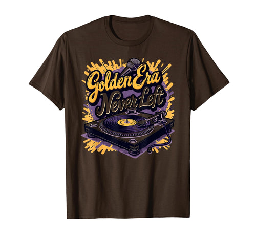 Golden Era 90S Never Left Hip Hop T-Shirt - Novelty Apparel for Adults - T-Shirt, Sweatshirt, Hoodie