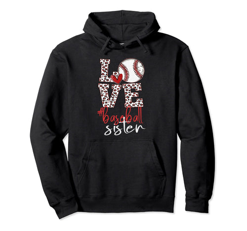 Baseball Sister Baseball Leopard Hoodie - Fun Novelty Design Unisex - T-Shirt, Sweatshirt, Hoodie