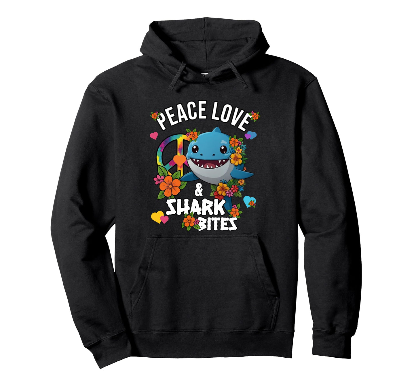 Funny Shark Vibes Peace Love And Shark Hoodie - Streetwear Style Men Women - T-Shirt, Sweatshirt, Hoodie